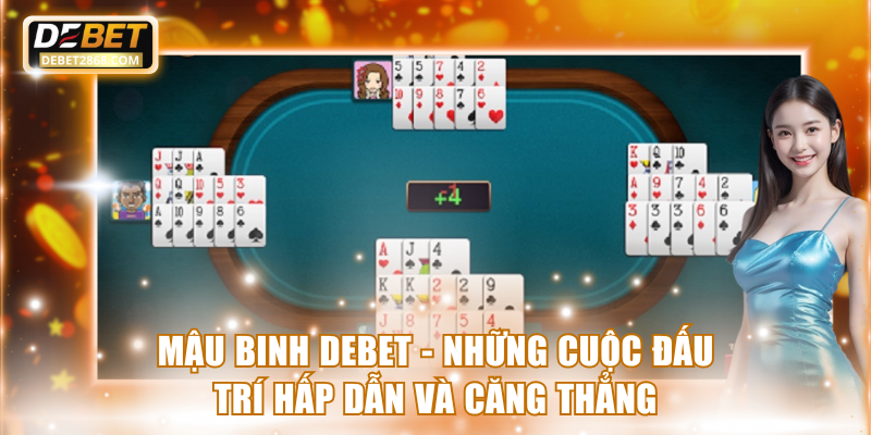 Mậu Binh Debet